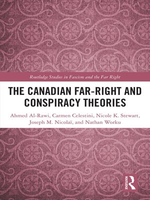 cover image of The Canadian Far-Right and Conspiracy Theories